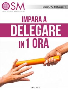 Baixar Impara a delegare in 1 ora pdf, epub, eBook