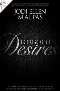 Baixar Forgotten Desires: A short story in aid of The Eve Appeal (English Edition) pdf, epub, eBook