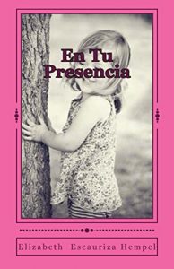 Baixar En Tu Presencia (Spanish Edition) pdf, epub, eBook