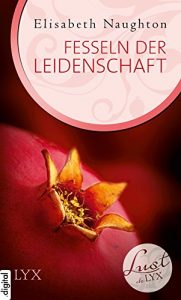 Baixar Lust de LYX – Fesseln der Leidenschaft (German Edition) pdf, epub, eBook