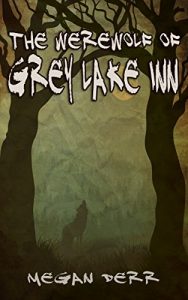 Baixar The Werewolf of Grey Lake Inn (Paranormal Days) (English Edition) pdf, epub, eBook