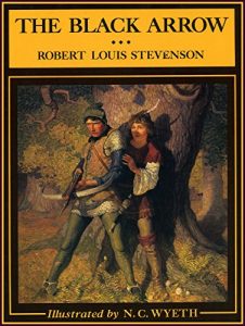 Baixar The Black Arrow: A Tale of the Two Roses by Robert Louis Stevenson (Illustrated) (English Edition) pdf, epub, eBook