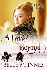 Baixar A Love Beyond: A Scottish Historical Romance (The Reivers Book 2) (English Edition) pdf, epub, eBook