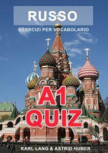 Baixar Russo A1 Quiz – Esercizi per vocabolario (Italian Edition) pdf, epub, eBook