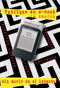 Baixar Como publico un libro en Amazon, sin morir en el intento (Spanish Edition) pdf, epub, eBook
