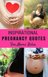 Baixar Inspirational Pregnancy Quotes: For Moms Relax (English Edition) pdf, epub, eBook