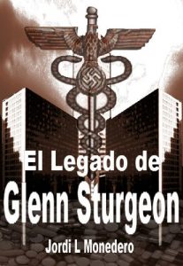 Baixar El legado de Glenn Sturgeon (Spanish Edition) pdf, epub, eBook