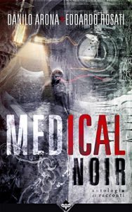 Baixar Medical Noir (Italian Edition) pdf, epub, eBook