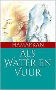 Baixar Als Water en Vuur (Dutch Edition) pdf, epub, eBook