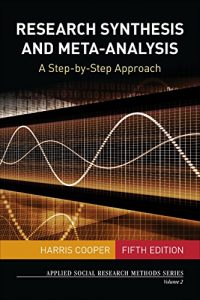 Baixar Research Synthesis and Meta-Analysis: A Step-by-Step Approach (Applied Social Research Methods) pdf, epub, eBook