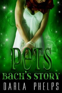 Baixar Pets: Bach’s Story (English Edition) pdf, epub, eBook