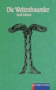 Baixar Die Weltenbaumler (German Edition) pdf, epub, eBook