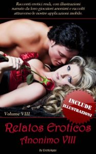 Baixar Storie Di Sesso Anonimo VIII (Italian Edition) pdf, epub, eBook