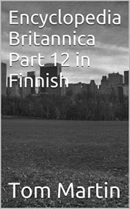 Baixar Encyclopedia Britannica Part 12 in Finnish (Finnish Edition) pdf, epub, eBook