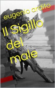 Baixar Il Sigillo del male (Italian Edition) pdf, epub, eBook