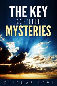 Baixar The Key of the Mysteries pdf, epub, eBook