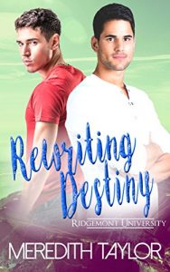 Baixar Rewriting Destiny (Ridgemont University Book 4) (English Edition) pdf, epub, eBook