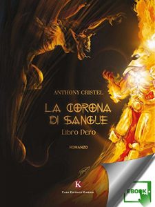 Baixar La corona di sangue – Libro nero pdf, epub, eBook
