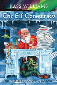 Baixar The Elf Conspiracy (Hy Brasail Chronicles Book 1) (English Edition) pdf, epub, eBook