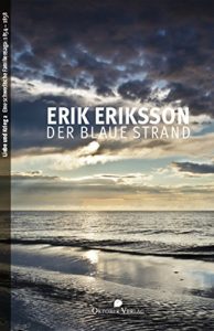 Baixar Der blaue Strand: Liebe und Krieg, Band 2. Eine schwedische Familiensaga: 1854-1858 (German Edition) pdf, epub, eBook