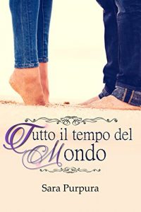 Baixar Tutto il tempo del mondo (A Time for Love Trilogy Vol. 1) (Italian Edition) pdf, epub, eBook