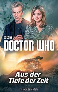 Baixar Doctor Who: Aus der Tiefe der Zeit (German Edition) pdf, epub, eBook