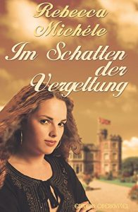 Baixar Im Schatten der Vergeltung (German Edition) pdf, epub, eBook
