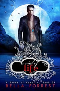 Baixar A Shade of Vampire 21: A Vial of Life (English Edition) pdf, epub, eBook
