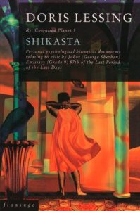 Baixar Shikasta (Canopus in Argos: Archives Series, Book 1): Re-colonised Planet 5 pdf, epub, eBook