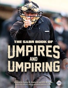 Baixar The SABR Book of Umpires and Umpiring (The SABR Digital Library 46) (English Edition) pdf, epub, eBook