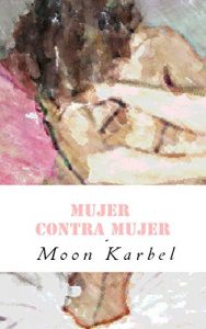 Baixar Mujer contra mujer (Spanish Edition) pdf, epub, eBook