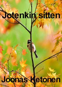 Baixar Jotenkin sitten (Finnish Edition) pdf, epub, eBook