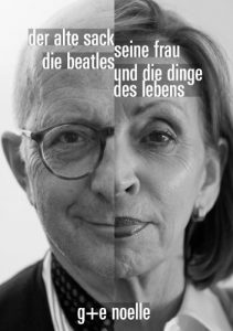 Baixar Der alte Sack, seine Frau, die Beatles und die Dinge des Lebens. (German Edition) pdf, epub, eBook