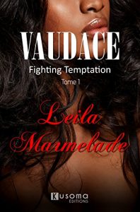Baixar Vaudace: Fighting Temptation (tome 1) (French Edition) pdf, epub, eBook
