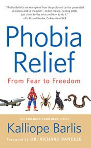 Baixar Phobia Relief: From Fear to Freedom (English Edition) pdf, epub, eBook