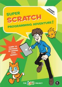 Baixar Super Scratch Programming Adventure! (Covers Version 2): Learn to Program by Making Cool Games pdf, epub, eBook