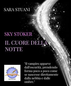 Baixar Sky Stoker. Il cuore della notte (Italian Edition) pdf, epub, eBook