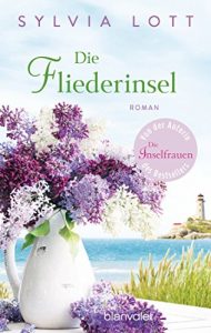 Baixar Die Fliederinsel: Roman (German Edition) pdf, epub, eBook