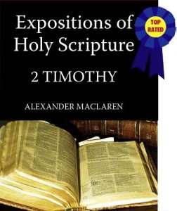 Baixar Expositions of Holy Scripture-The Book Of 2nd Timothy (English Edition) pdf, epub, eBook