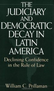 Baixar The Judiciary and Democratic Decay in Latin America: Declining Confidence in the Rule of Law pdf, epub, eBook