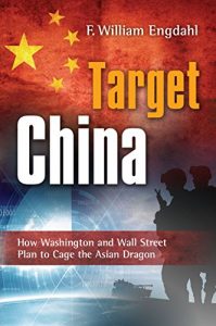Baixar Target: China: How Washington and Wall Street Plan to Cage the Asian Dragon (English Edition) pdf, epub, eBook
