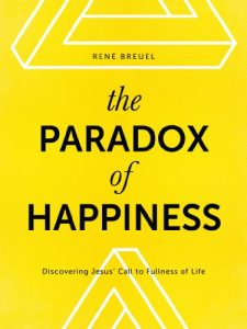 Baixar The Paradox of Happiness: Discovering Jesus’ Call to Fullness of Life (English Edition) pdf, epub, eBook