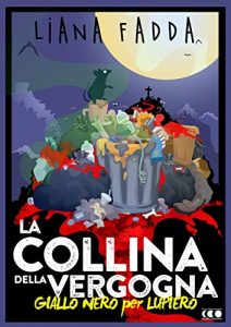 Baixar La collina della vergogna (GialloNero X Lupiero) pdf, epub, eBook