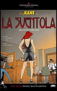 Baixar Dog Kane – La Sventola (Dog Kane – Storie dall’archivio Vol. 1) (Italian Edition) pdf, epub, eBook