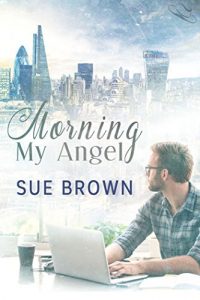 Baixar Morning My Angel (Angel Enterprises Book 1) (English Edition) pdf, epub, eBook