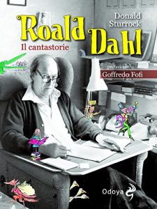 Baixar Roald Dahl il Cantastorie pdf, epub, eBook