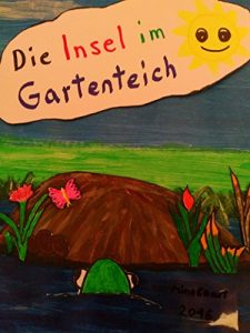 Baixar Die Insel im Gartenteich (German Edition) pdf, epub, eBook
