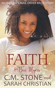 Baixar Faith for Ben Myers (An Outlaw’s Mail Order Bride Series Book 7) (English Edition) pdf, epub, eBook