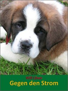 Baixar Gegen den Strom: Gedanken zum Alltag (German Edition) pdf, epub, eBook