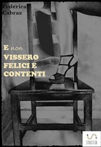 Baixar E non vissero felici e contenti pdf, epub, eBook